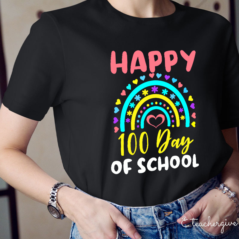 Happy 100 Day Of School Teacher T-Shirt