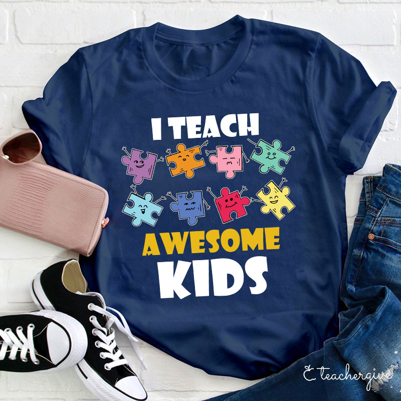 I Teach Awesome Kids Teacher T-Shirt