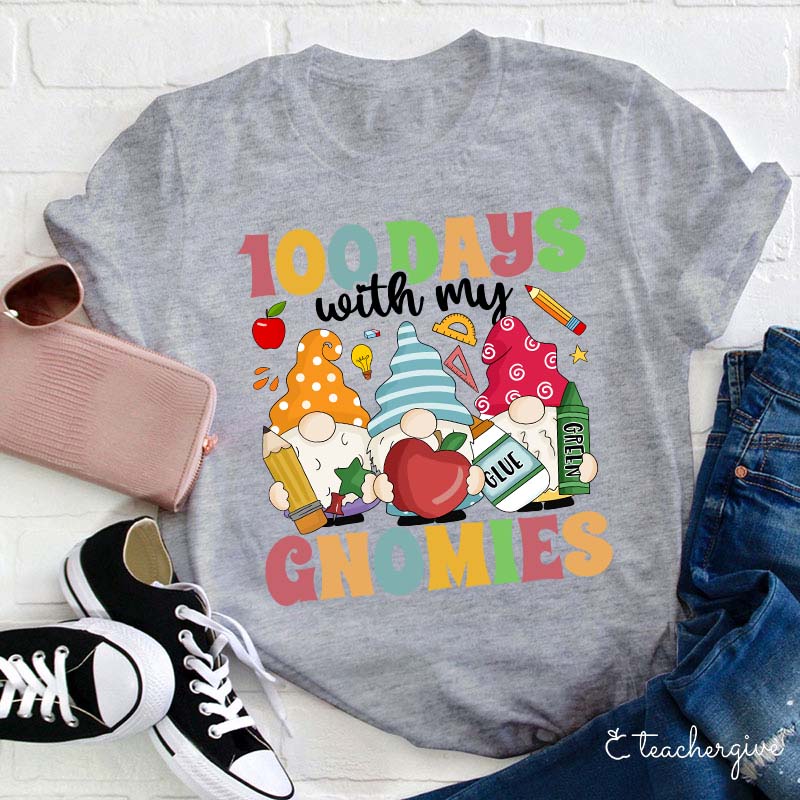 100 Days With My Gnomies Teacher T-Shirt
