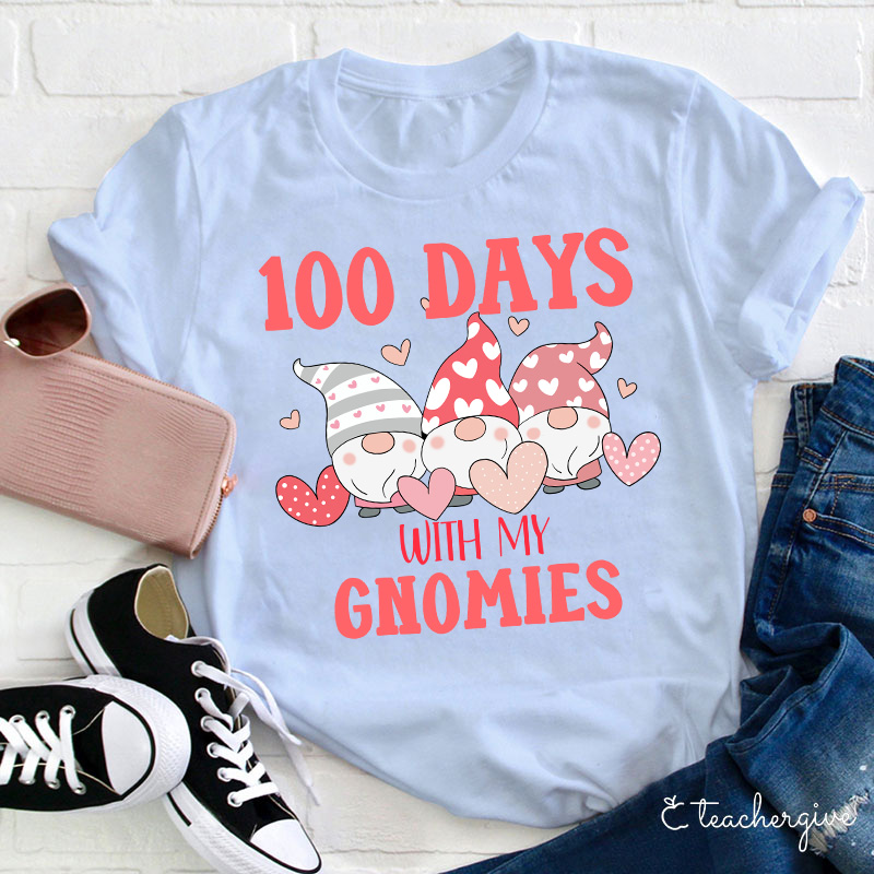 100 Days With My Gnomies Teacher T-Shirt