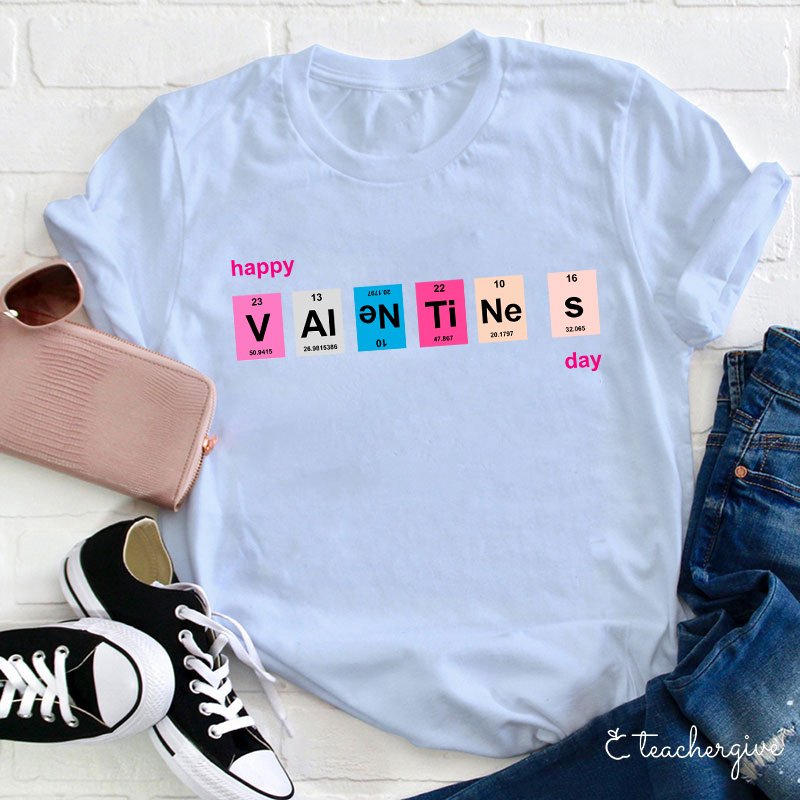 Happy Valentine's Day Teacher T-Shirt