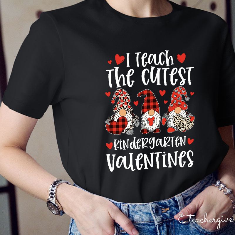 Personalized I Teach The Cutiest Valentines Teacher T-Shirt