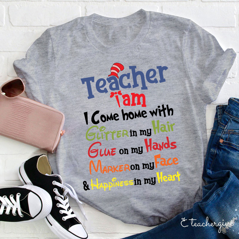 Teacher I Come Home With Happiness In My Heart Teacher T-Shirt