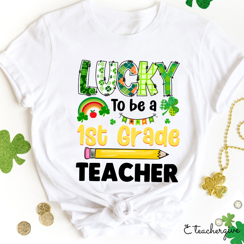 Personalized Grade Lucky To Be A Teacher T-Shirt