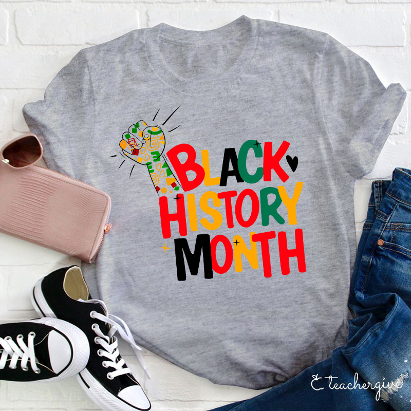 Black History Month Teacher T-Shirt