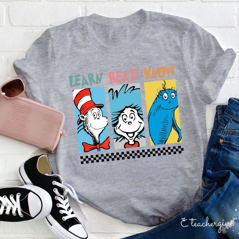 Learn Read Know Teacher T-Shirt