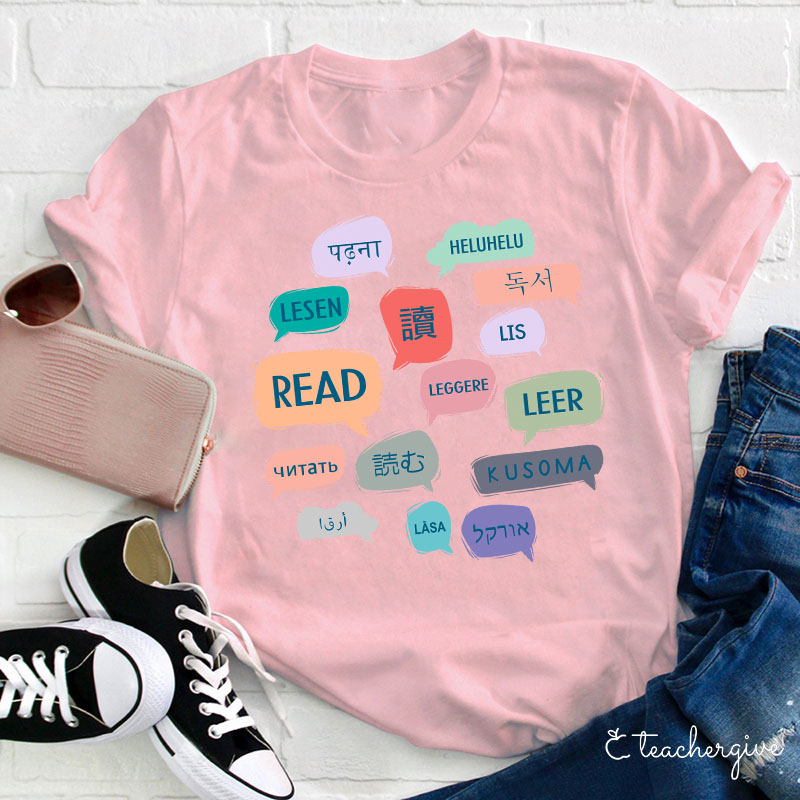 Read In Various Languages Teacher T-Shirt