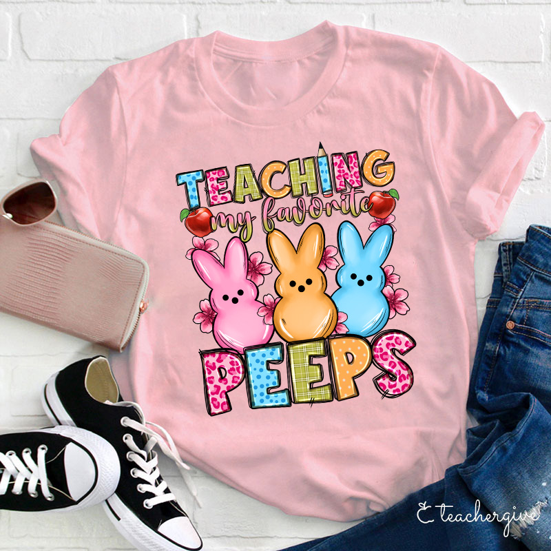 Teacher To The Most Awesome Peeps Teacher T-Shirt