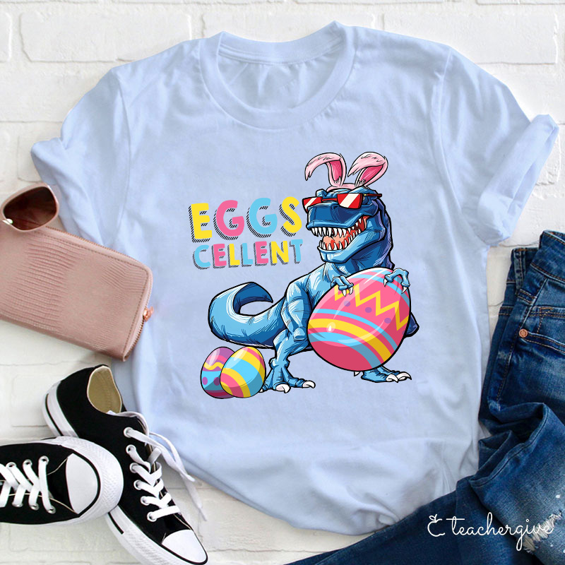 Eggs Cellent Dinosaur Teacher T-Shirt