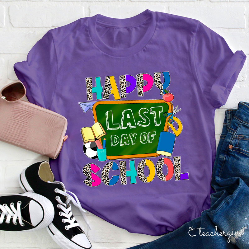Happy Last Day Of School Stationery T-Shirt