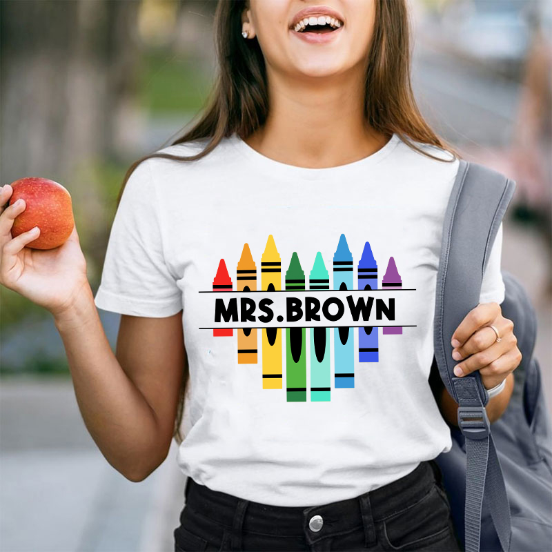Personalized Name Colorful Crayons Teacher T-Shirt