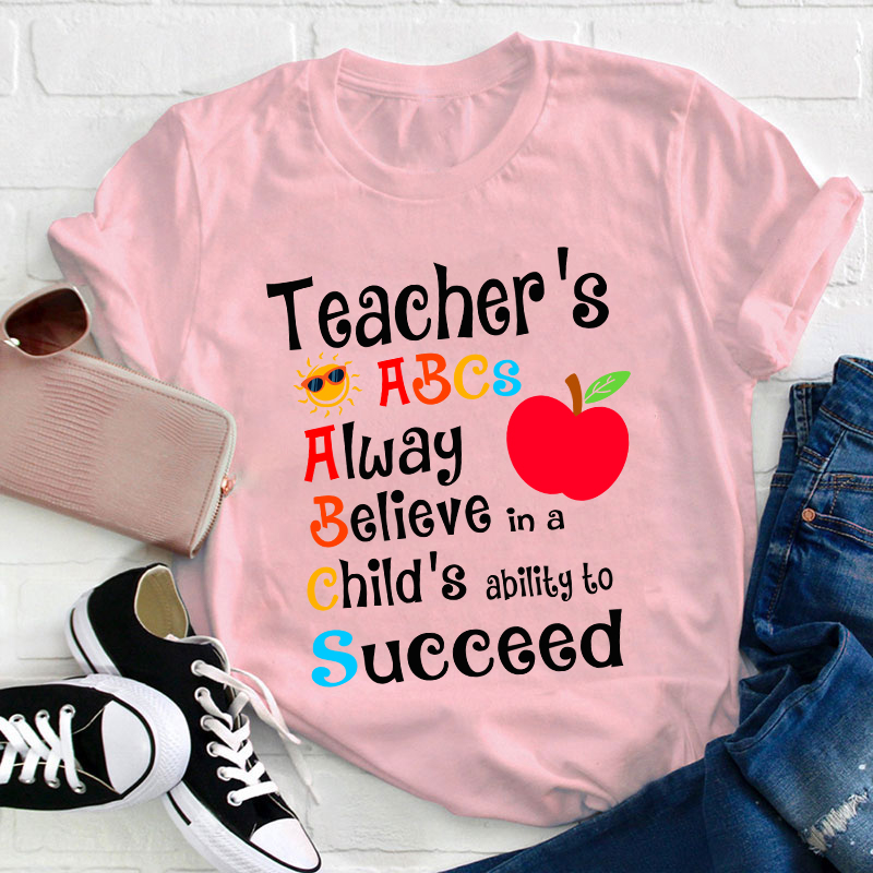 Teacher's ABCs Teacher T-Shirt