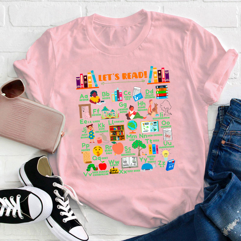 Let's Read Teacher T-Shirt