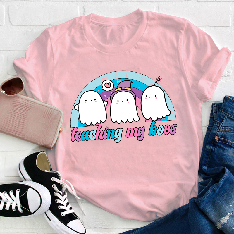 Teaching My Boos Teacher T-Shirt