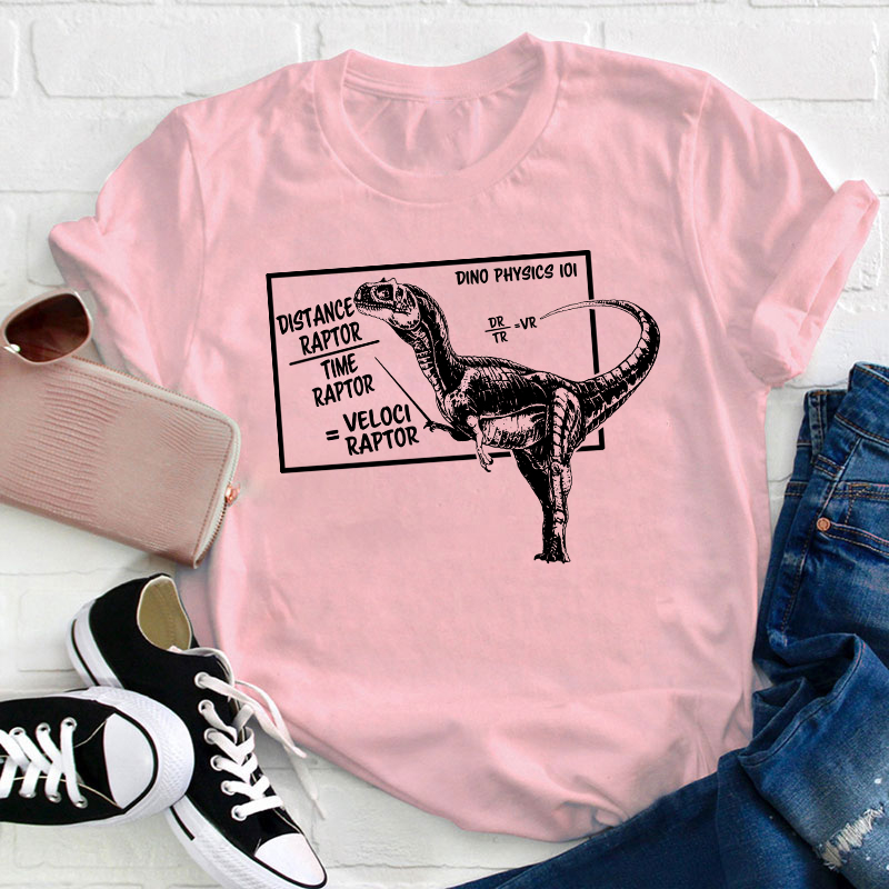 Dino Physics Teacher T-Shirt