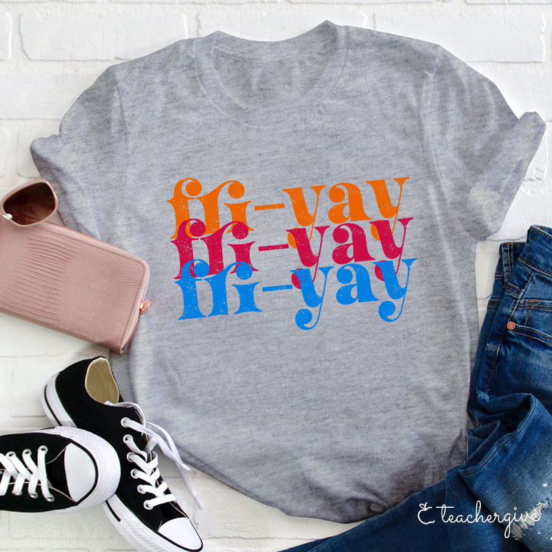 FRI-YAY Artistical Letter  T-Shirt