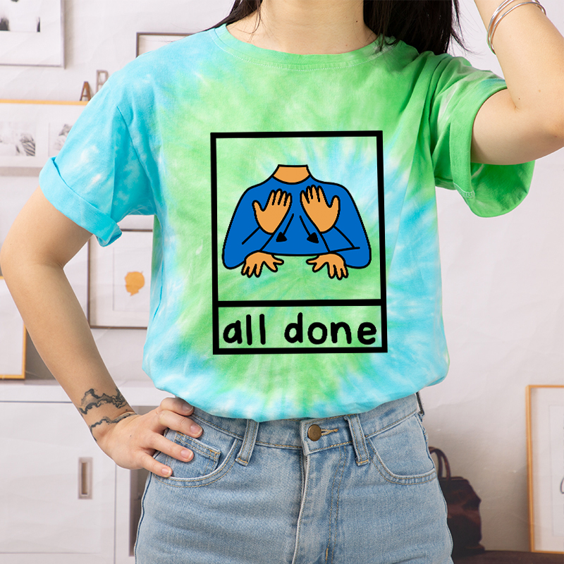 All Done Teacher Tie-dye T-Shirt
