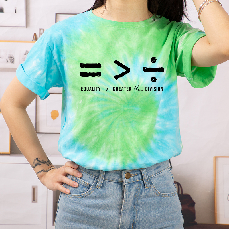 Equality Is Greater Than Division Teacher Tie-dye T-Shirt