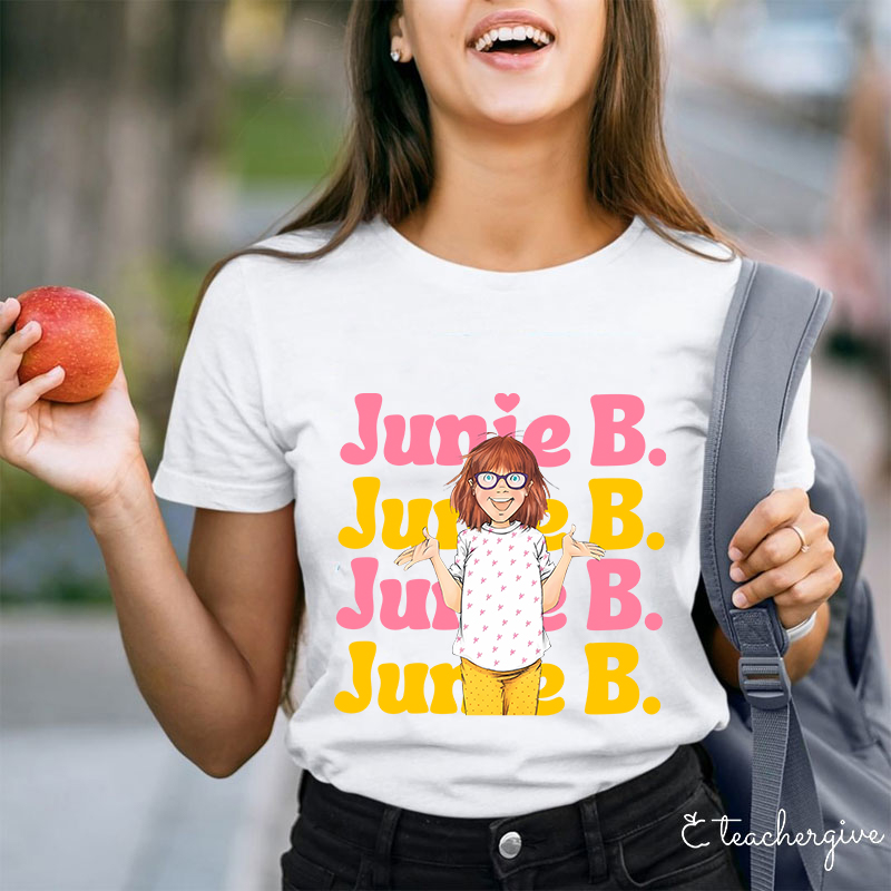 Junie B Teacher T-Shirt
