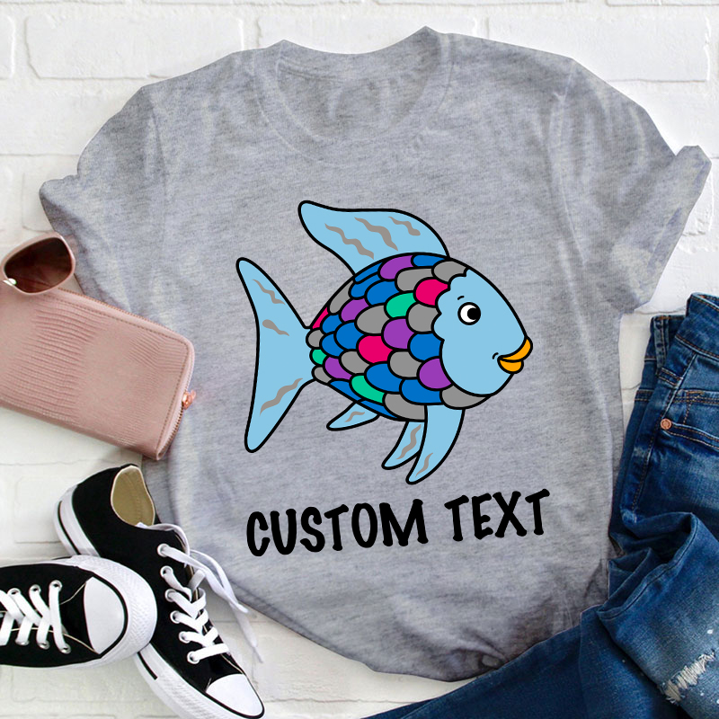 Personalized Rainbow Fish Teacher T-Shirt