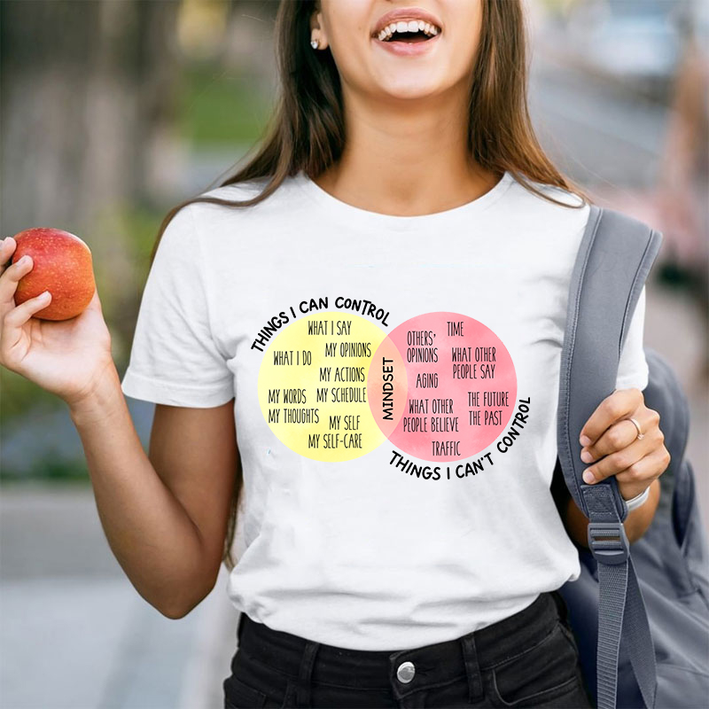 Things I Can Control Teacher T-Shirt