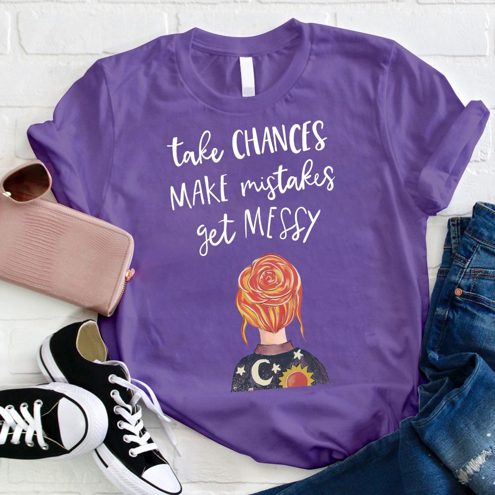 Take Chances Make Mistakes Get Messy Stars Moon T-Shirt