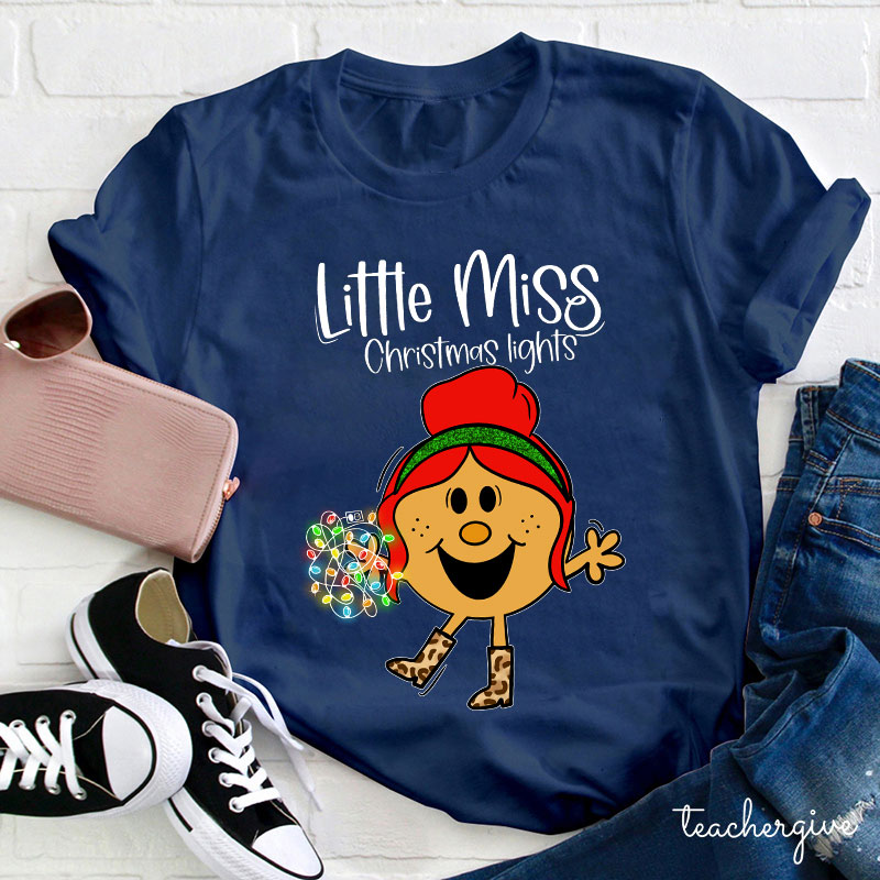 Little Miss Christmas Lights Teacher T-Shirt