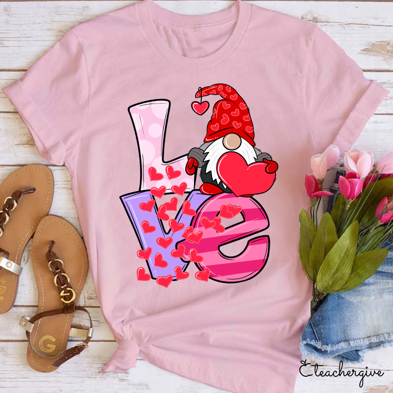 Gnome Send You Valentine Love Teacher T-Shirt