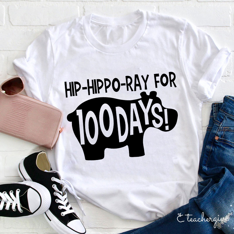 Hiphipporay For 100 Days Teacher T-Shirt