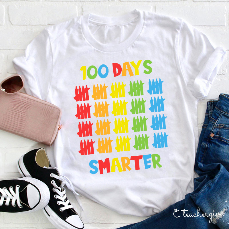 100 Days Of Being Smart Teacher T-Shirt