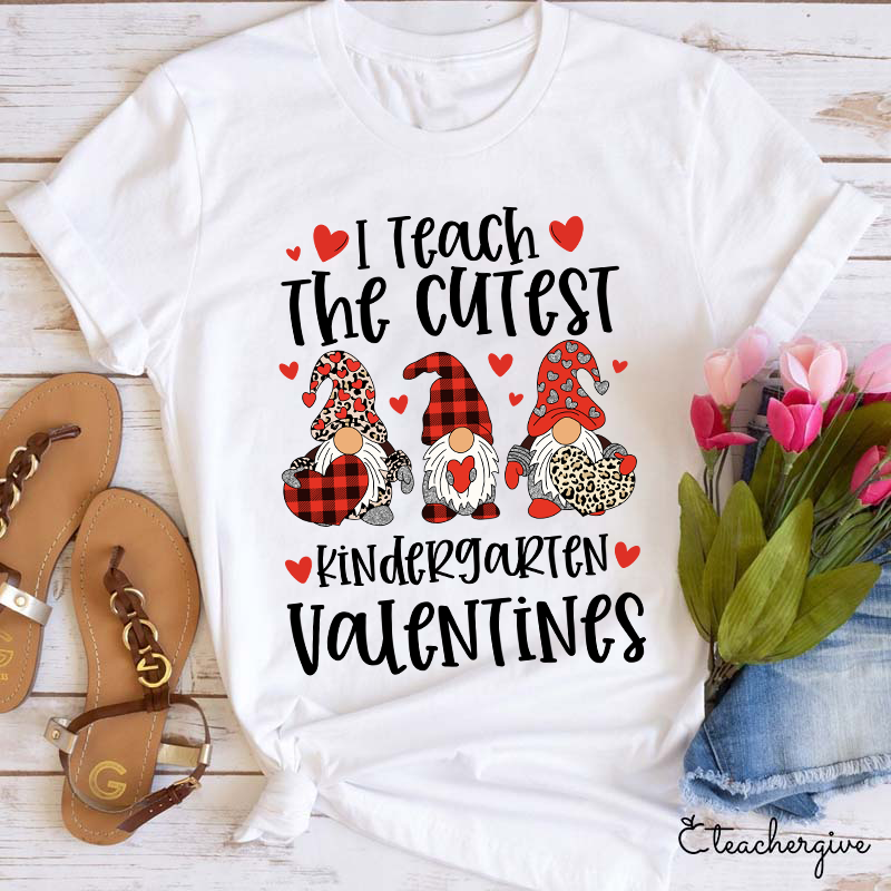 Personalized I Teach The Cutiest Valentines Teacher T-Shirt
