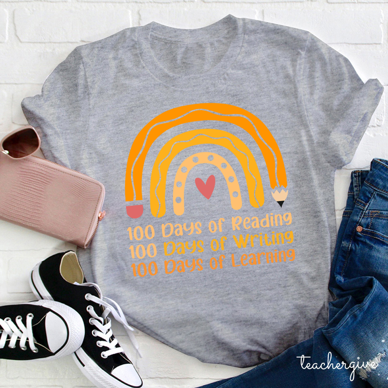 100 Days Of Reading 100 Days Of Writing 100 Days Of Learning Teacher T-Shirt
