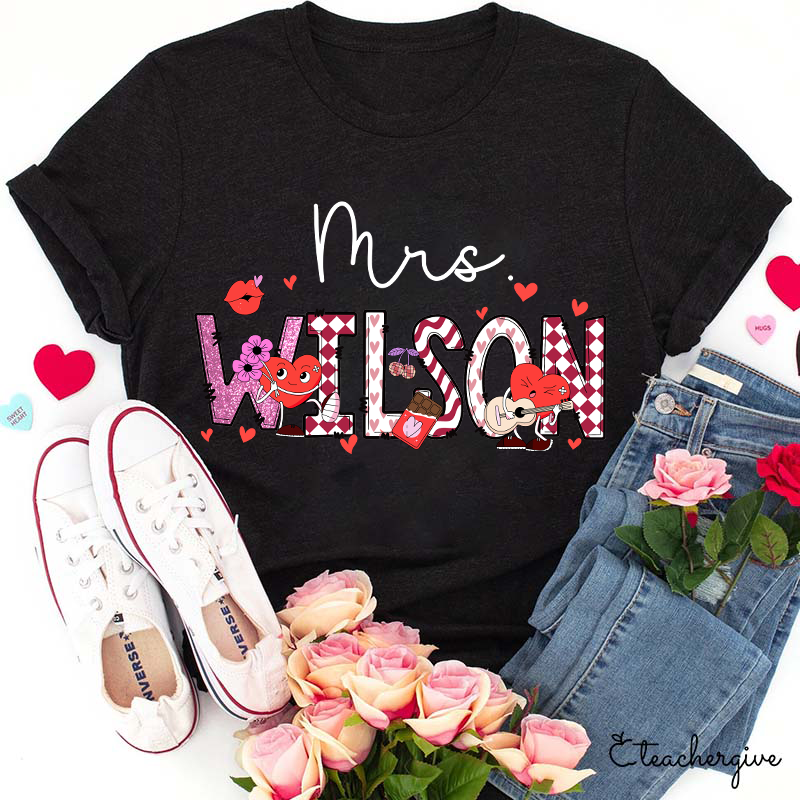 Personalized Come To You With My Love Teacher T-Shirt