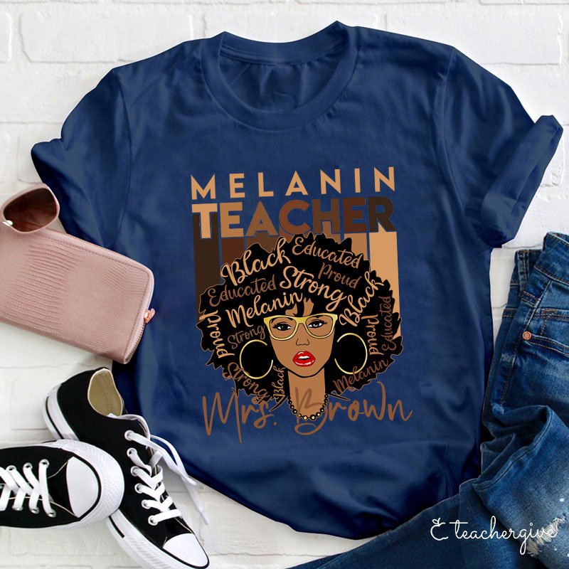 Personalized Melanin Teacher T-Shirt