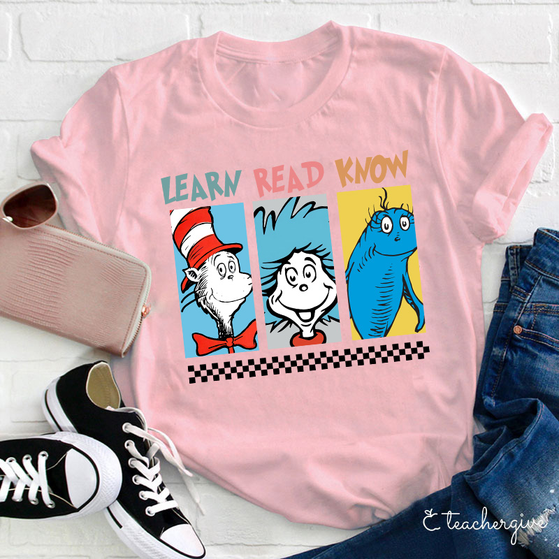 Learn Read Know Teacher T-Shirt