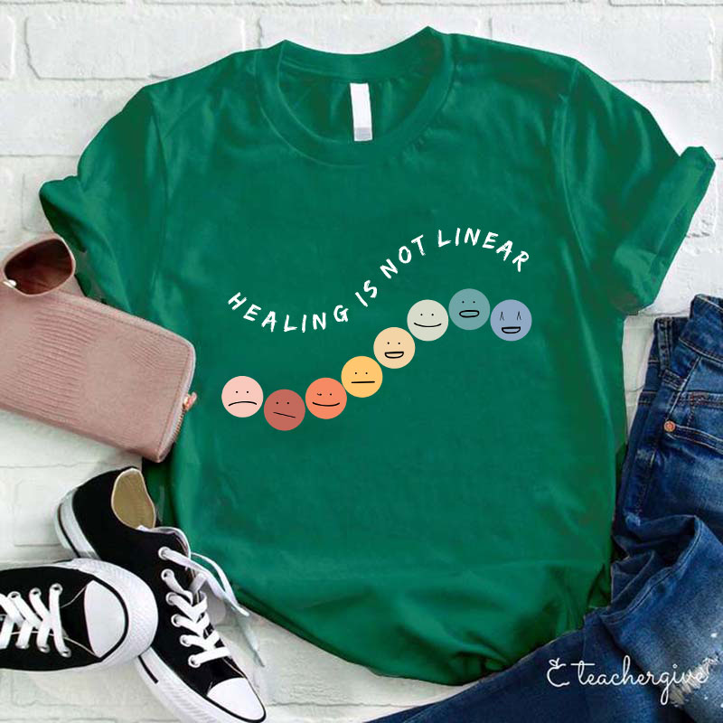 Healing Is Not Linear Teacher T-Shirt