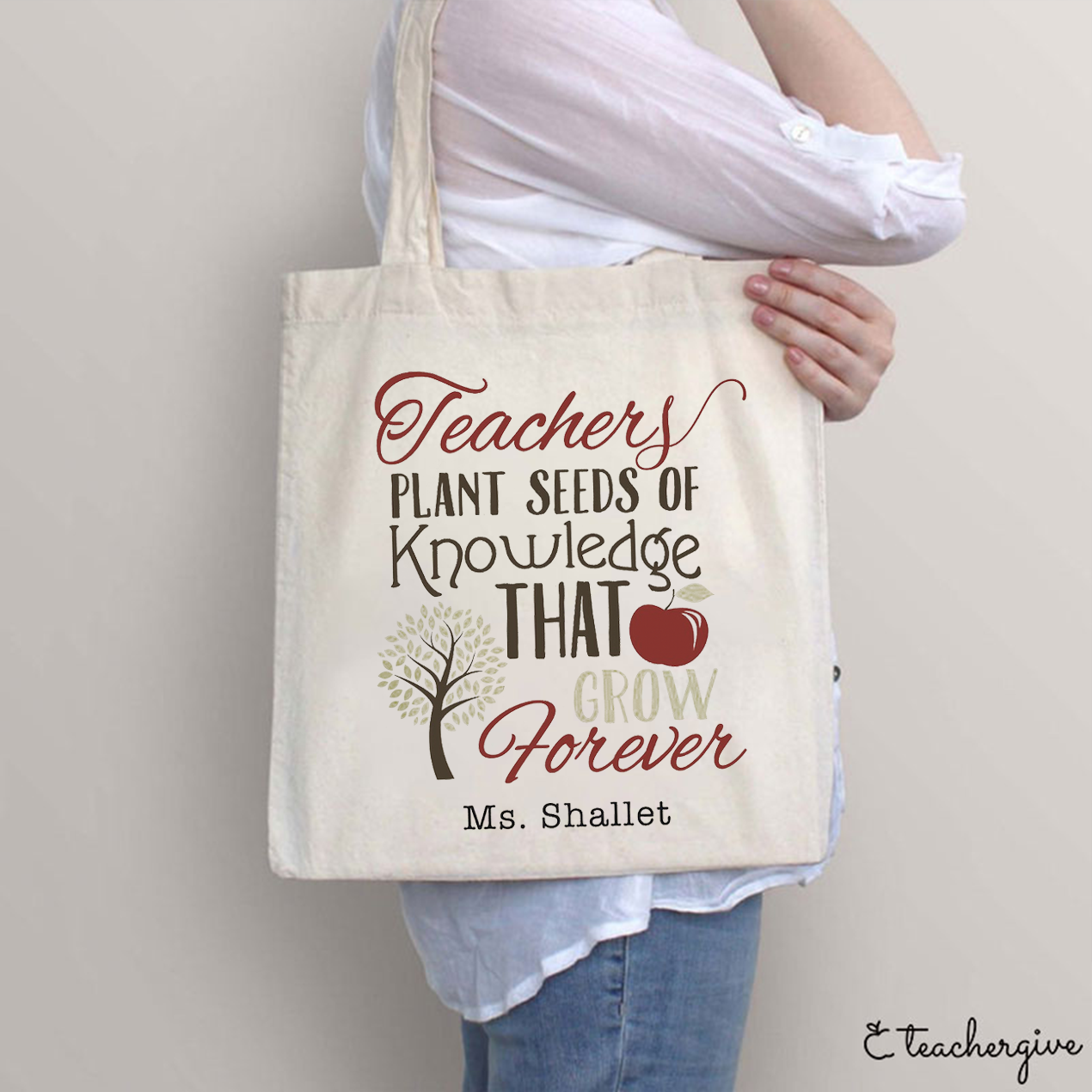 Personalized Teachers Plant Seeds Of Knowledge That Grow Forever Teacher Tote Bag