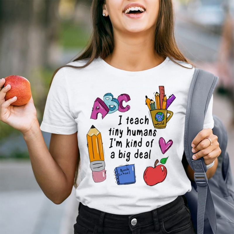 ABC I Teach Tiny Humans T-Shirt