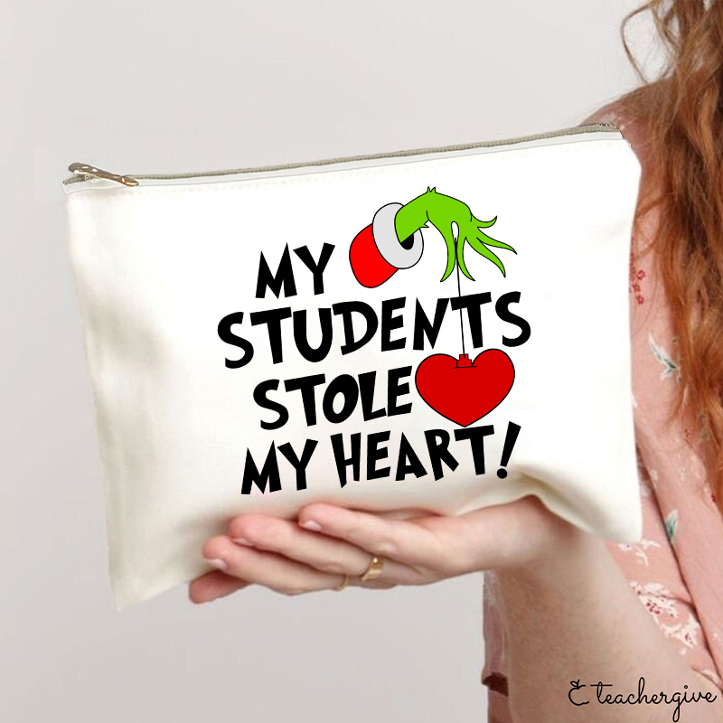 My Students Stole My Heart Teacher Makeup Bag