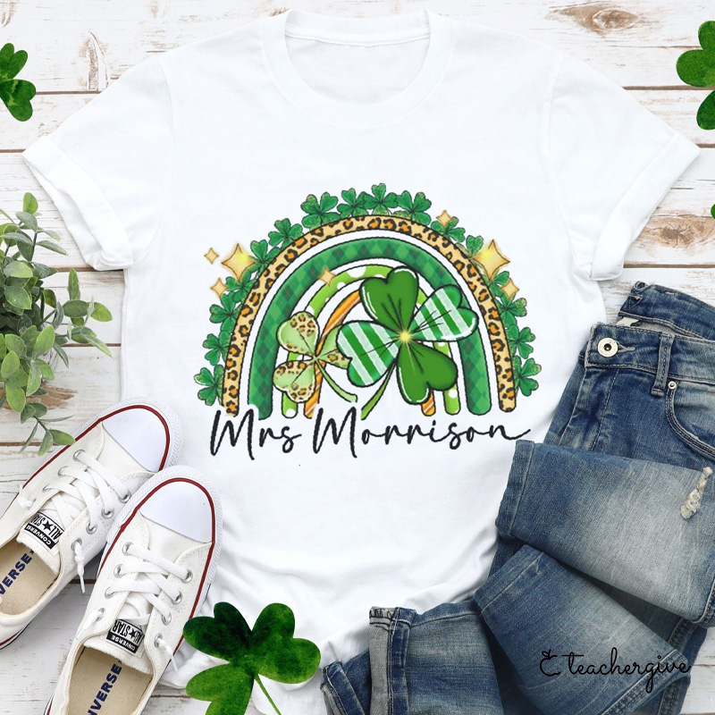 Personalized Name Clover Rainbow Teacher T-Shirt