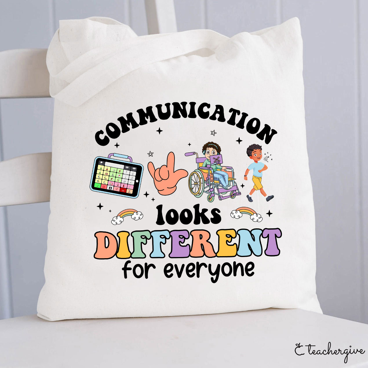 Communication Looks Different For Everyone Teacher Tote Bag