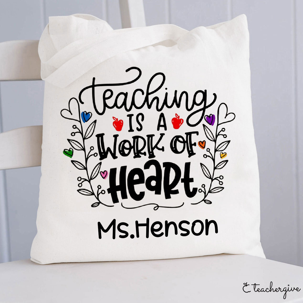 Personalized Teaching Is A Work Of Heart Teacher Tote Bag