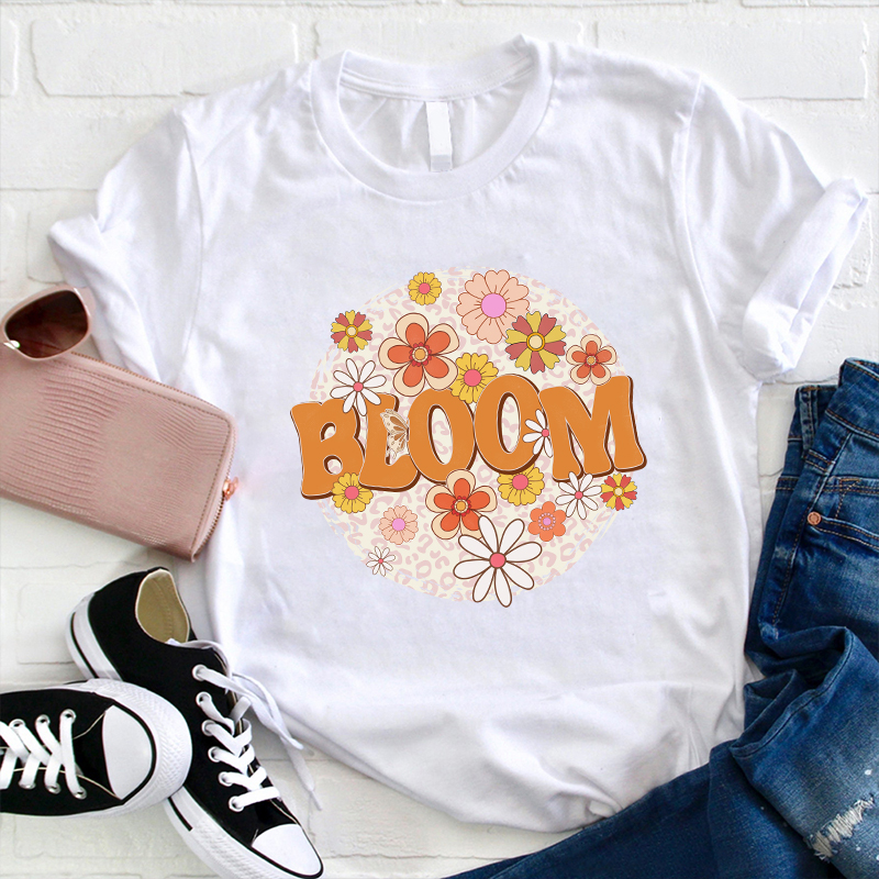 Live Life In Full Bloom Teacher T-Shirt