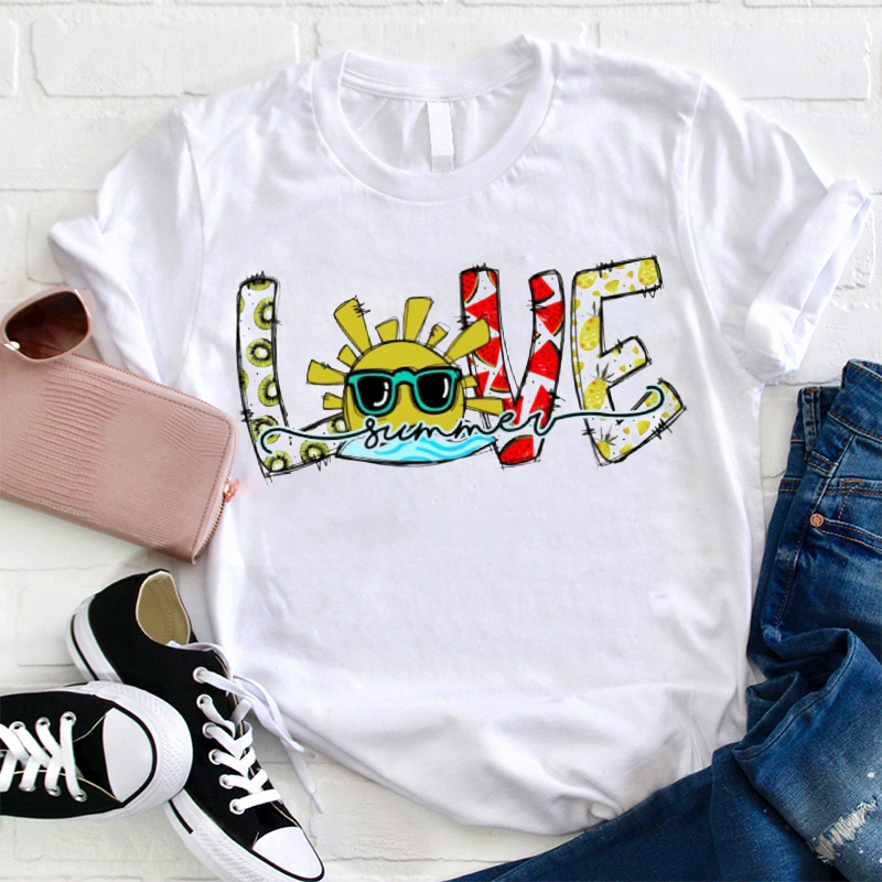 Love Summer Teacher T-Shirt