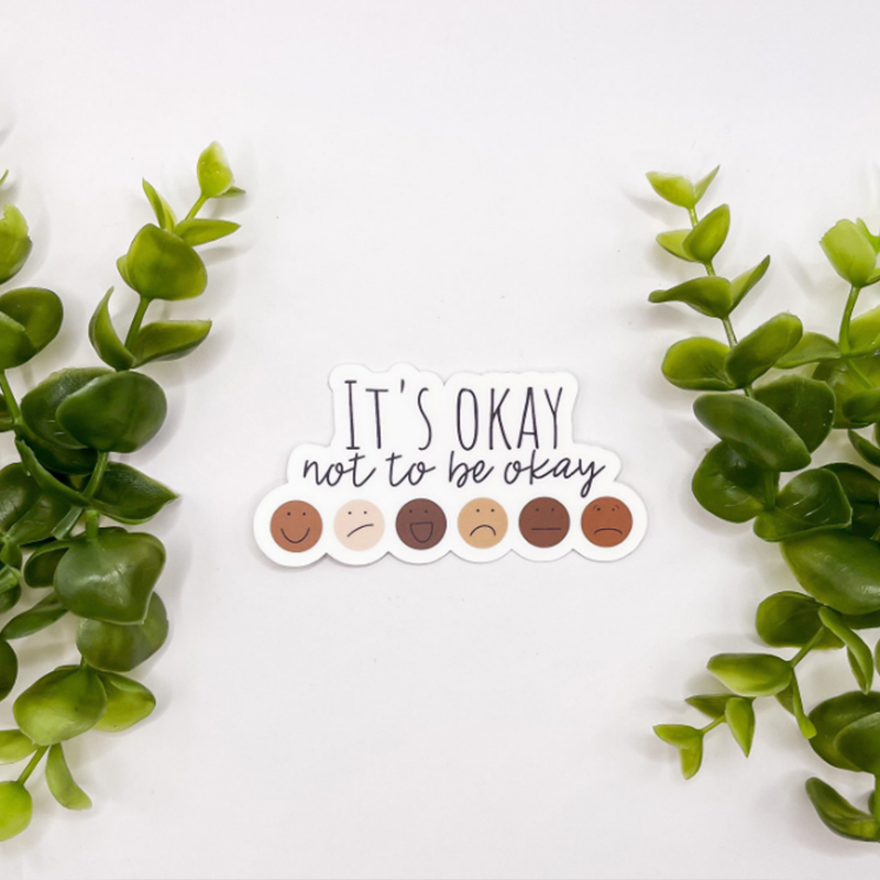 It's Okay Not To Be Okay Teacher Stickers