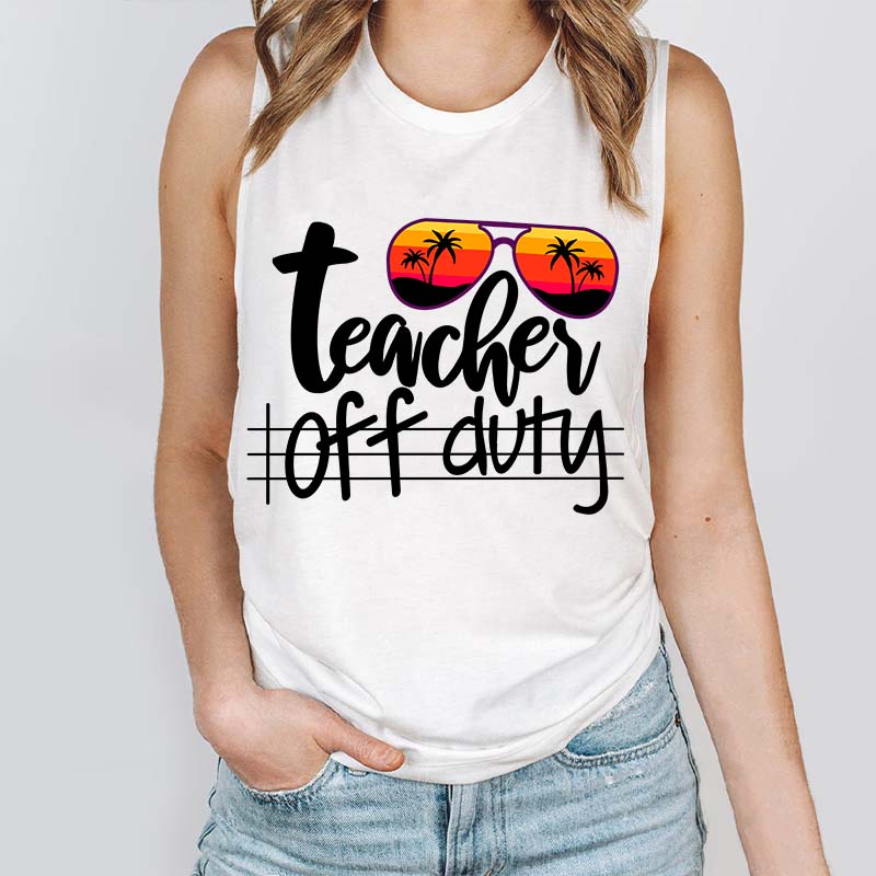 Teacher Off Duty Teacher Tank Top