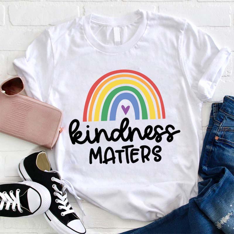Kindness Matters Rainbow Teacher T-Shirt