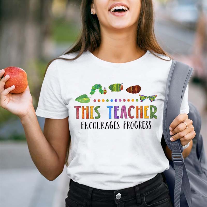 This Teacher Encourages Progress Teacher T-Shirt
