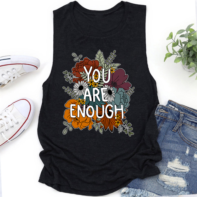 You Are Enough Teacher Teacher Tank Top