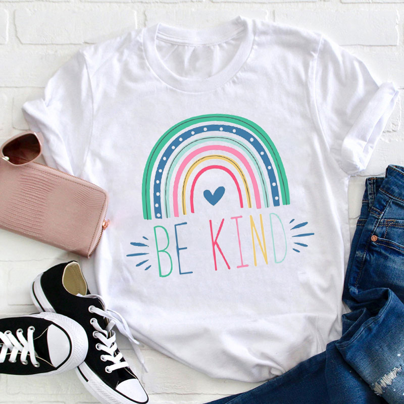 Rainbow Be Kind Teacher T-Shirt